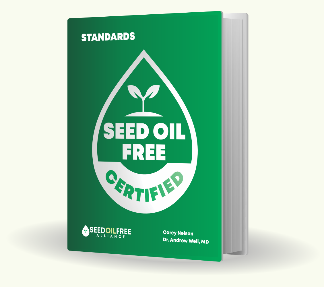 Seed Oil Free Certified Standards